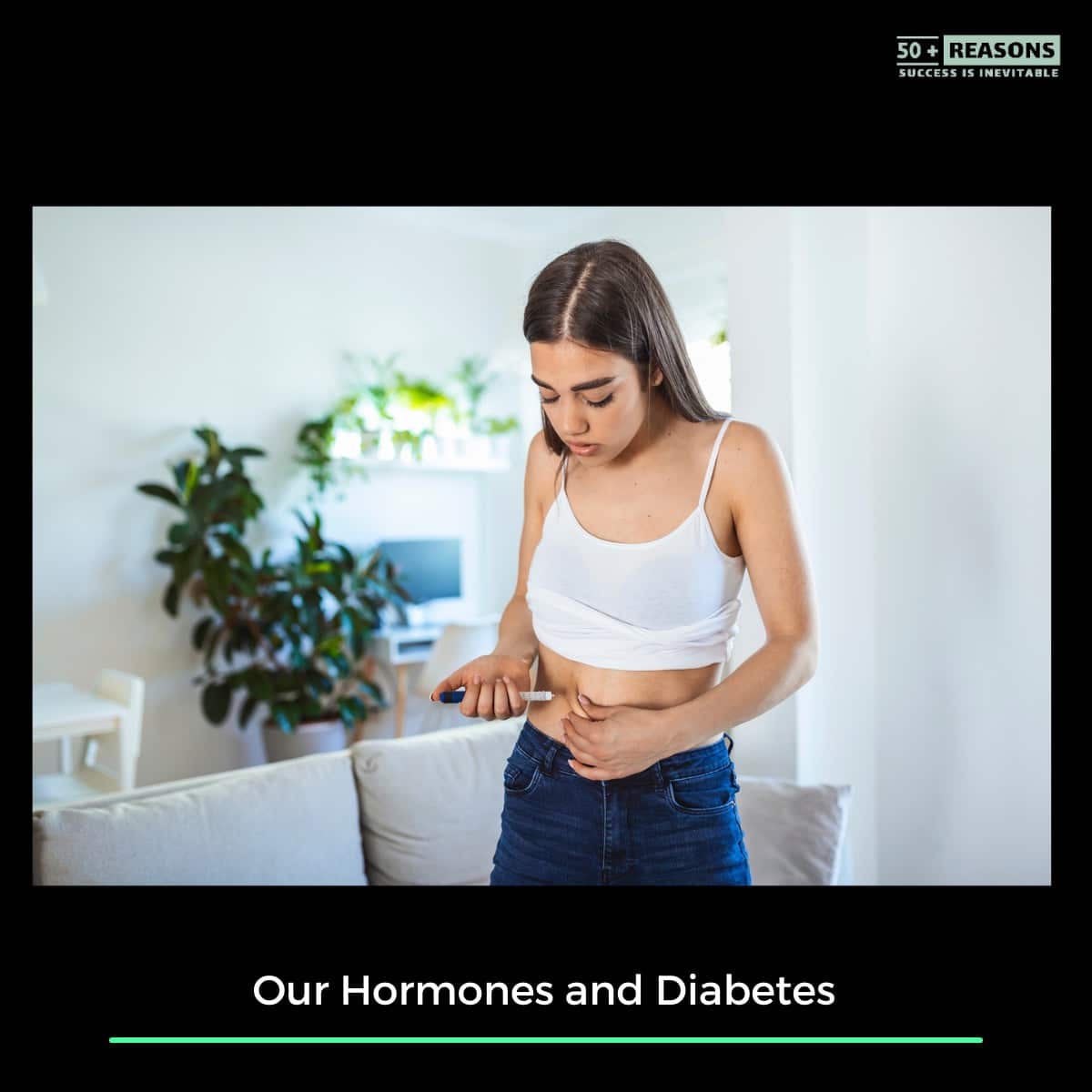 Our Hormones and Diabetes
